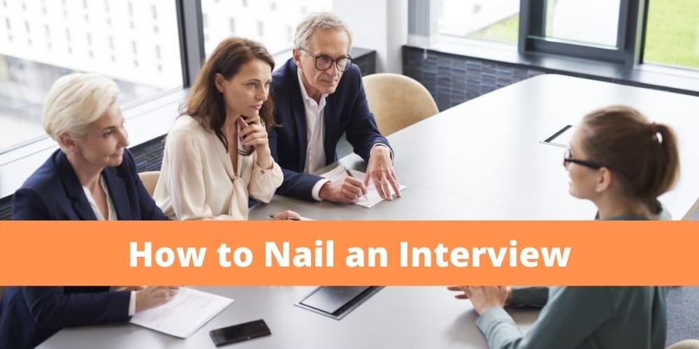 How To Nail An Interview